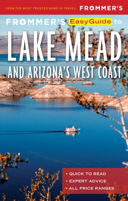 Frommer's EasyGuide to Lake Mead and Arizona's West Coast, EPUB eBook