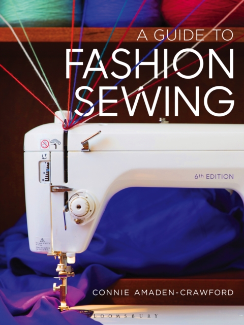 A Guide to Fashion Sewing : - with STUDIO, EPUB eBook