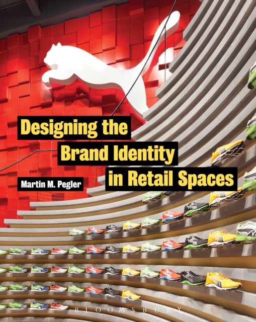 Designing the Brand Identity in Retail Spaces, Paperback / softback Book