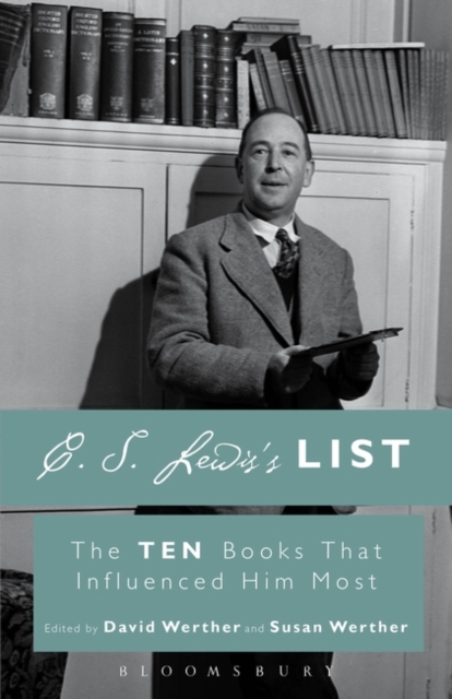 C. S. Lewis's List : The Ten Books That Influenced Him Most, Paperback / softback Book