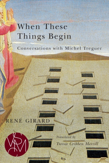 When These Things Begin : Conversations with Michel Treguer, EPUB eBook
