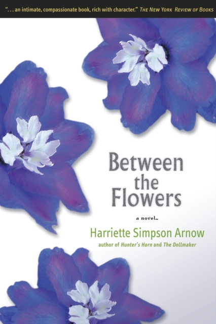 Between the Flowers : A Novel, EPUB eBook