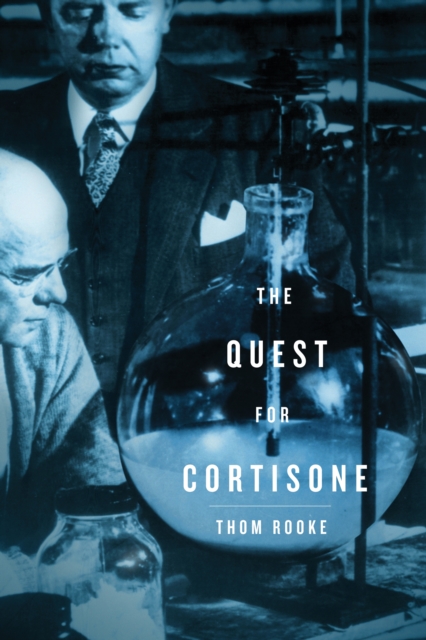 The Quest for Cortisone, EPUB eBook