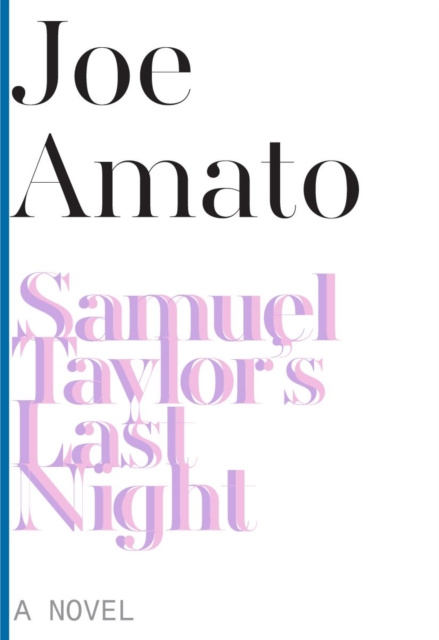 Samuel Taylor's Last Night – A Novel, Paperback / softback Book