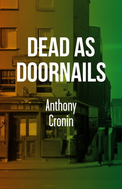Dead As Doornails, Paperback / softback Book