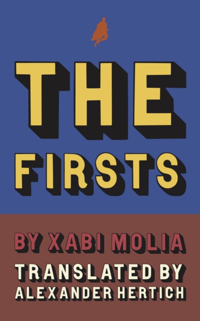 The Firsts : A History of French Superheroes, EPUB eBook