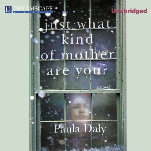 Just What Kind of Mother Are You?, eAudiobook MP3 eaudioBook