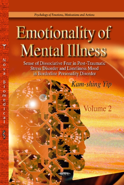 Emotionality of Mental Illness : 2 Volume Set, Hardback Book