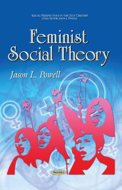 Feminist Social Theory, Paperback / softback Book