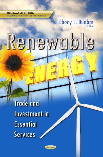 Renewable Energy : Trade & Investment in Essential Services, Hardback Book