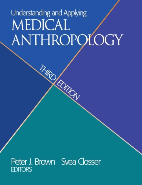 Understanding and Applying Medical Anthropology, Paperback / softback Book