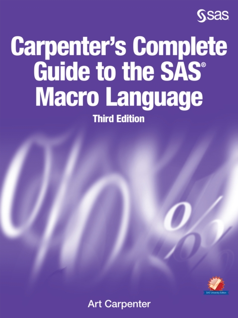 Carpenter's Complete Guide to the SAS Macro Language, Third Edition, PDF eBook