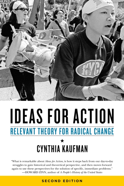 Ideas For Action : Relevant Theory for Radical Change, 2nd Ed., Paperback / softback Book