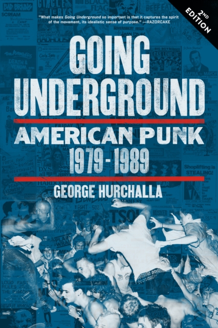 Going Underground : American Punk 1979-1989, EPUB eBook