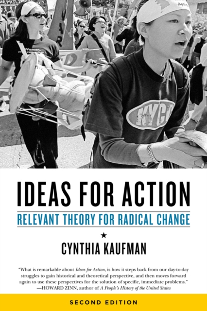 Ideas For Action : Relevant Theory for Radical Change, 2nd Ed., PDF eBook