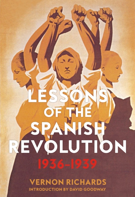 Lessons of the Spanish Revolution : 1936-1939, EPUB eBook