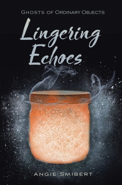 Lingering Echoes, Hardback Book