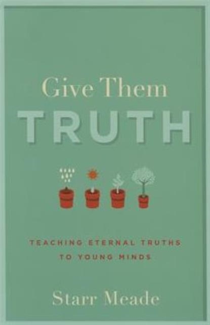 Give Them Truth, Paperback / softback Book