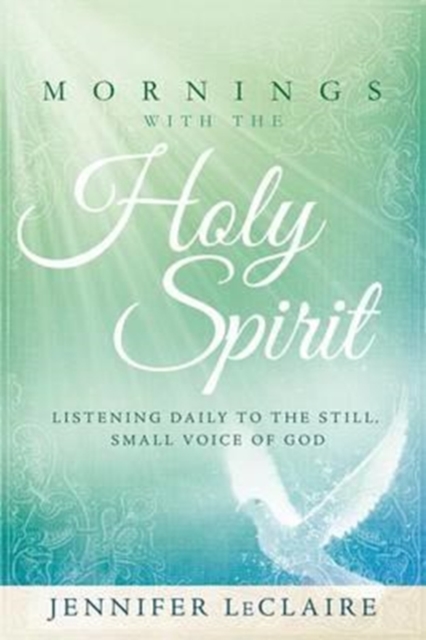 Mornings With The Holy Spirit, Hardback Book