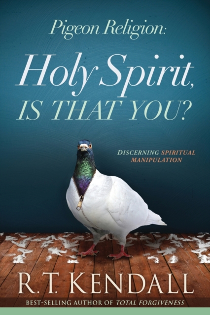 Pigeon Religion: Holy Spirit Is That You, Paperback / softback Book
