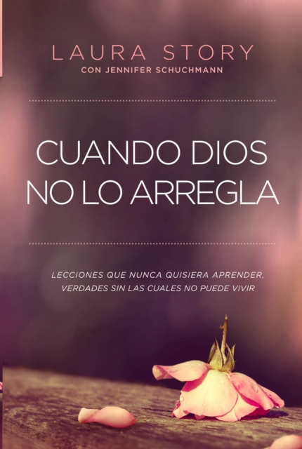 Cuando Dios no lo arregla, EPUB eBook