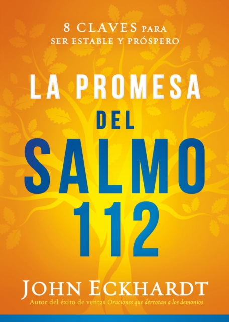 La promesa del Salmo 112 / The Psalm 112 Promise, EPUB eBook