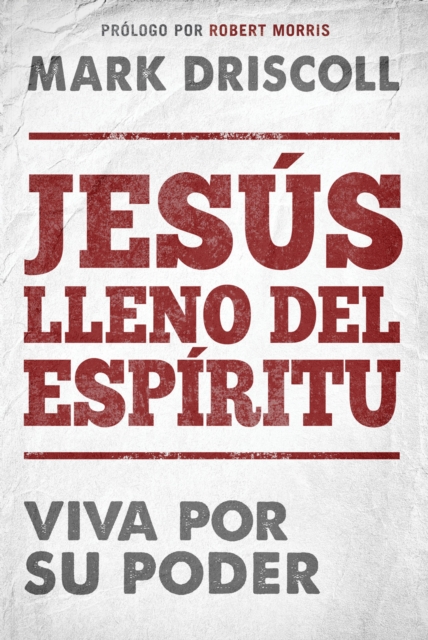 Jesus lleno del Espiritu / Spirit-Filled Jesus, EPUB eBook