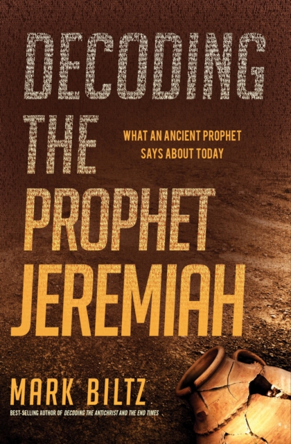 Decoding the Prophet Jeremiah, EPUB eBook