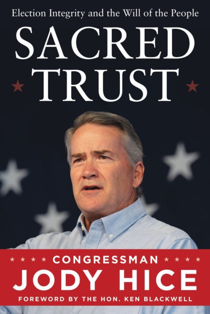 Sacred Trust : Election Integrity and the Will of the People, EPUB eBook
