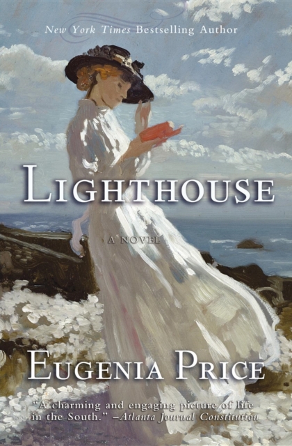 Lighthouse : First Novel in the St. Simons Trilogy, Hardback Book