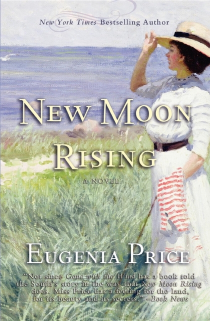 New Moon Rising : Second Novel in The St. Simons Trilogy, Hardback Book