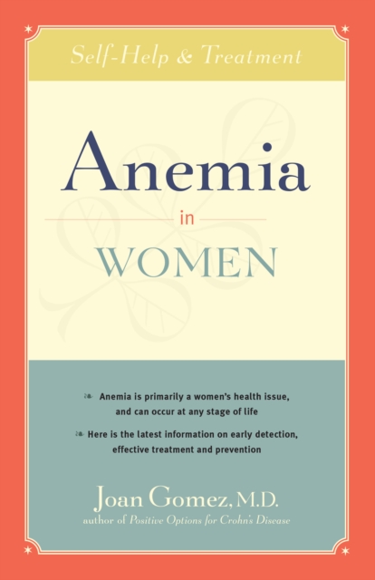 Anemia in Women : Self-Help and Treatment, EPUB eBook