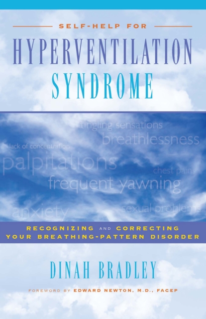 Self-Help for Hyperventilation Syndrome : Recognizing and Correcting Your Breathing Pattern Disorder, EPUB eBook