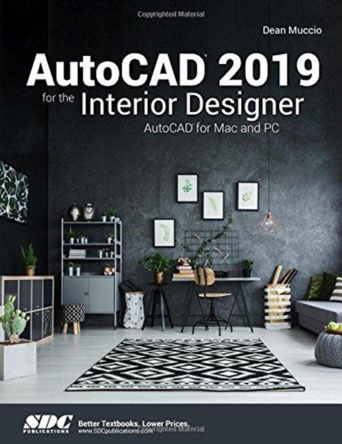 AutoCAD 2019 for the Interior Designer, Paperback / softback Book