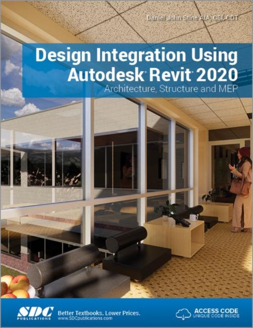 Design Integration Using Autodesk Revit 2020, Paperback / softback Book