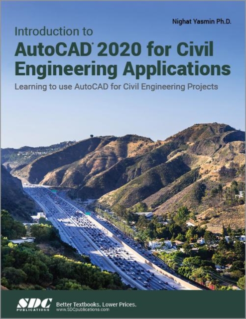 Introduction to AutoCAD 2020 for Civil Engineering Applications, Paperback / softback Book
