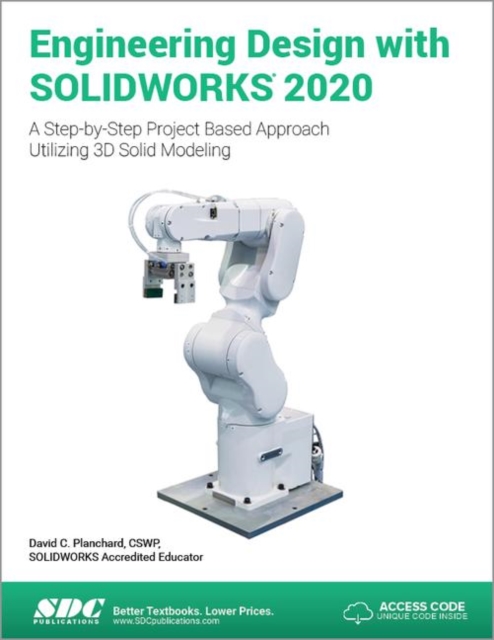 Engineering Design with SOLIDWORKS 2020, Paperback / softback Book
