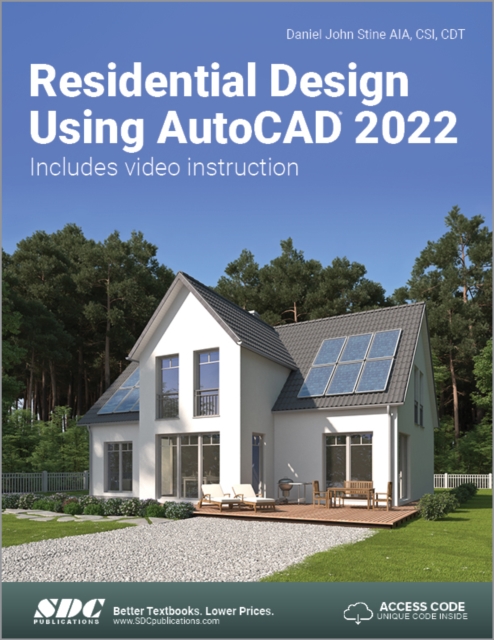 Residential Design Using AutoCAD 2022, Paperback / softback Book