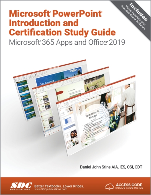 Microsoft PowerPoint Introduction and Certification Study Guide : Microsoft 365 Apps and Office 2019, Paperback / softback Book