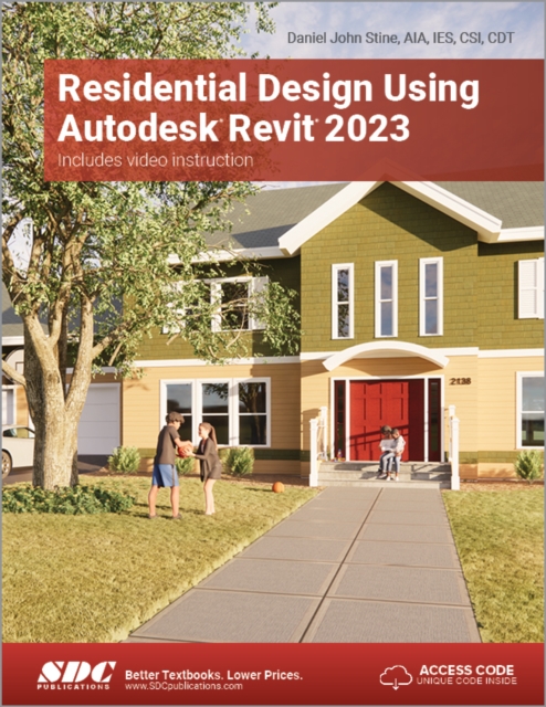 Residential Design Using Autodesk Revit 2023, Paperback / softback Book