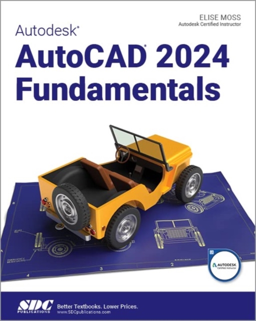 Autodesk AutoCAD 2024 Fundamentals, Paperback / softback Book