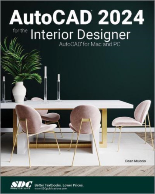 AutoCAD 2024 for the Interior Designer, Paperback / softback Book