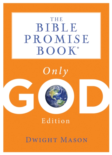The Bible Promise Book: Only God Edition, EPUB eBook