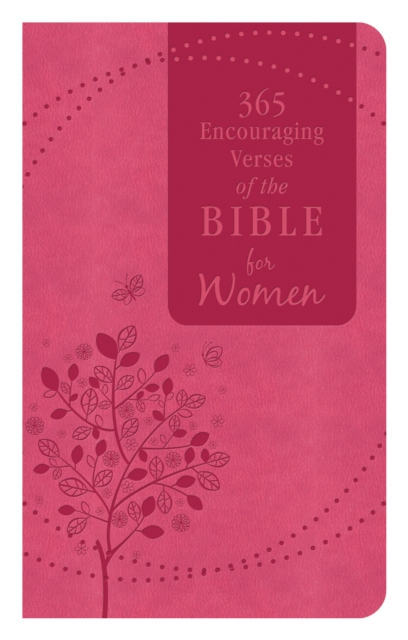 365 Encouraging Verses of the Bible for Women : A Hope-Filled Reading for Every Day of the Year, EPUB eBook