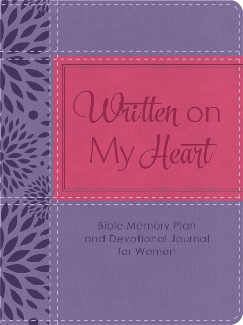 Written on My Heart : Bible Memory Plan and Devotional Journal for Women, EPUB eBook