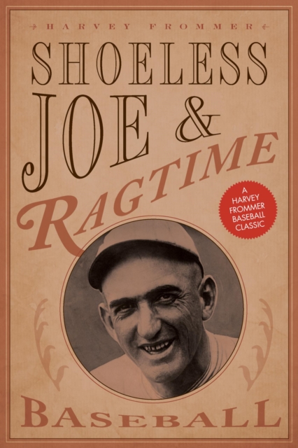 Shoeless Joe and Ragtime Baseball, EPUB eBook