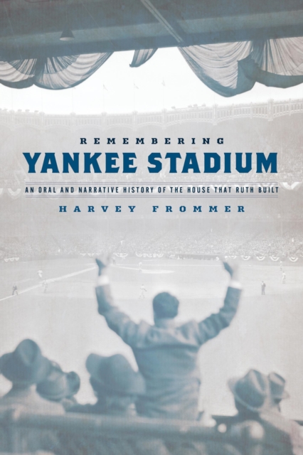 Remembering Yankee Stadium, EPUB eBook