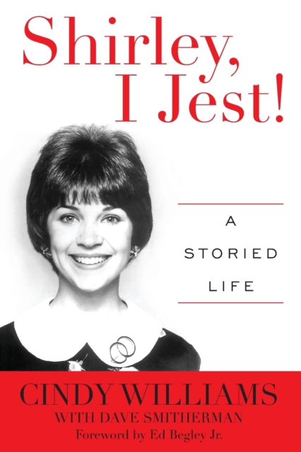 Shirley, I Jest! : A Storied Life, Paperback / softback Book