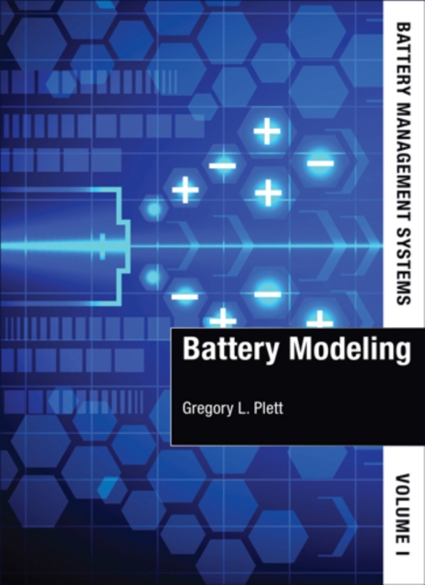 Battery Management Systems, Volume I : Battery Modeling, PDF eBook