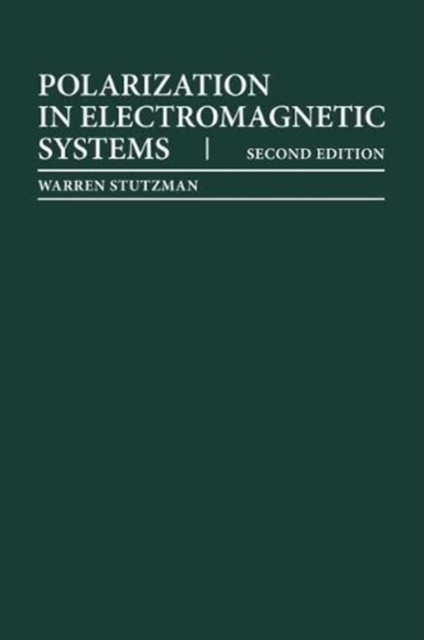 Polarization in Electromagnetic Systems, Hardback Book